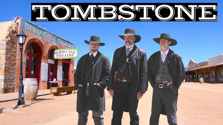 TOMBSTONE ARIZONA - WHY YOU SHOULD COME HERE