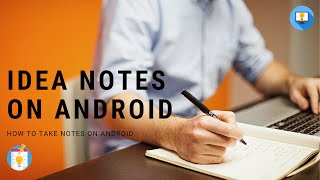 HOW TO TAKE IDEA NOTES:  on  android phone  in 2021 | Free And Easy!   (Tamil/தமிழ்) 📔 screenshot 4