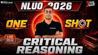 NLUO 2026 Critical Reasoning One Shot | Complete Revision | 3year LLB | LegalEdge