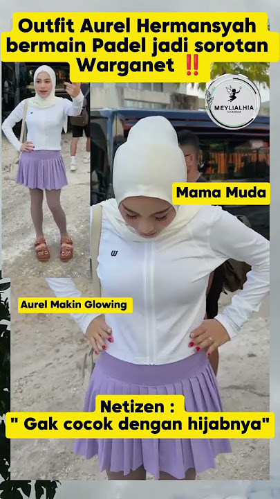 Aurel Mau Main Padel, Tapi Penampilannya yang Bikin Viral‼️Kamu Tim Suka? #aurelhermansyah #padel