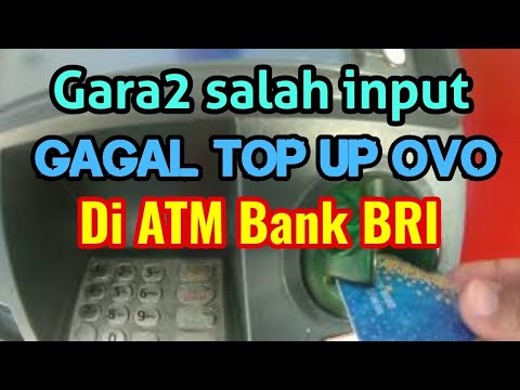 Pengalaman Top Up Ovo Di Atm Bri Gagal Isi Karena Salah Input Youtube