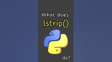 Python LSTRIP method EXPLAINED