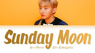 Yoon Jisung Sunday Moon Lyrics (Color Coded Han/Rom/Eng/가사)