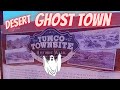 Tumco Historic Townsite - FREE Camping