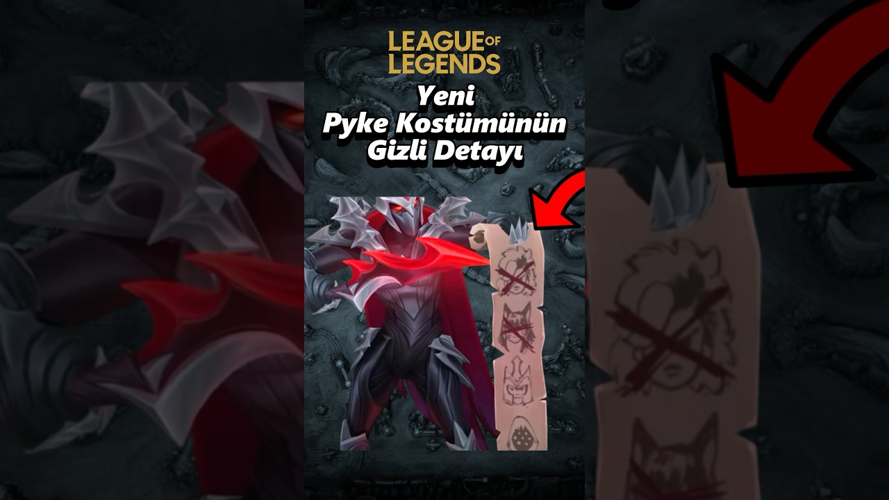 Pyke’ın Yeni Listesi! ☠️