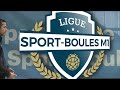 Ligue sportboules m1  macon  demifinale