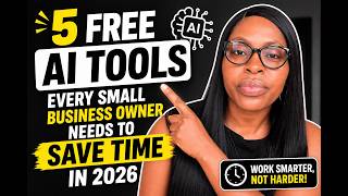 5 Free AI Tools Every Small Business Owner Needs to Save Time in 2026