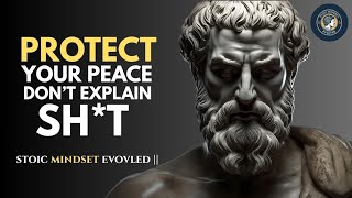 When You Stop Explaining Yourself, Everything Changes | STOICISM