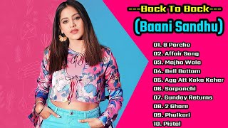 Baani Sandhu All Hit Punjabi Songs ll Best Audio Songs Of Baani Sandhu ll Nonstop Audio Songs ll