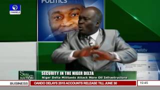 State Of The Nation: Securing The Niger Delta Region Pt.2