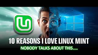 10 Reasons I Love Linux Mint (Nobody Talks About) 🚀 The Most Underrated Linux Distro in 2026