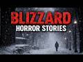 This Happened During the Worst Blizzard of My Life | True Blizzard horror stories