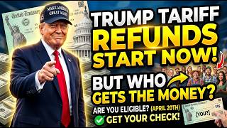 Trump Tariff Refunds April 20? 💰 Who Actually Gets Paid (2026 Update Explained)