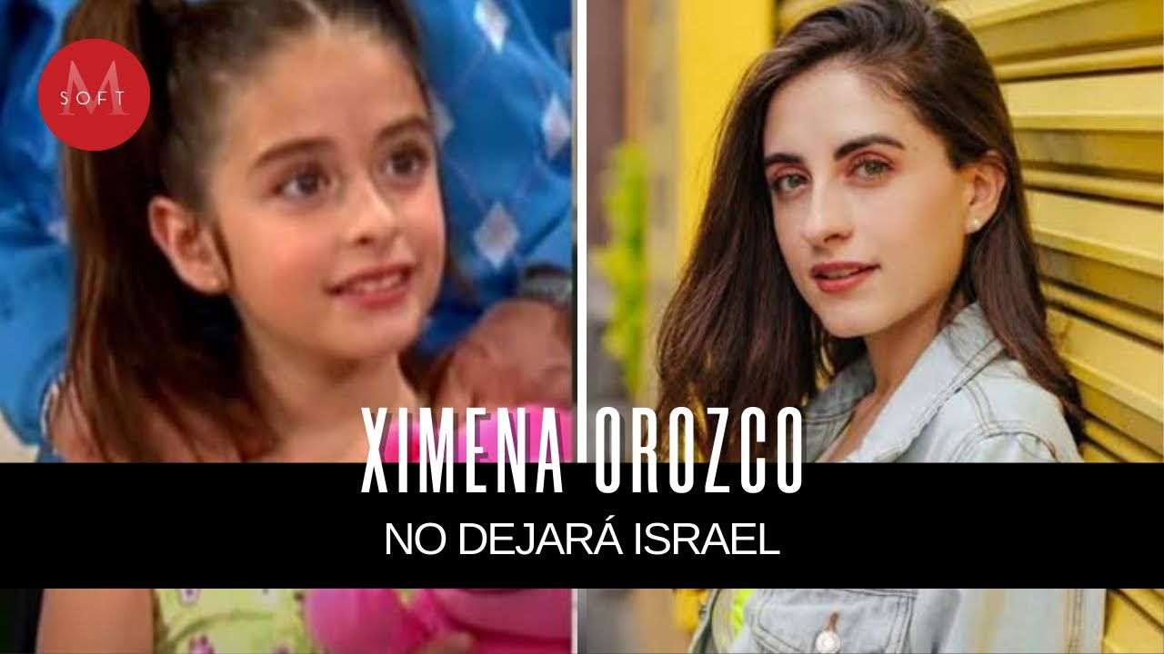 ¿Quién es Ximena Orozco, la actriz mexicana que se niega a salir de Israel?