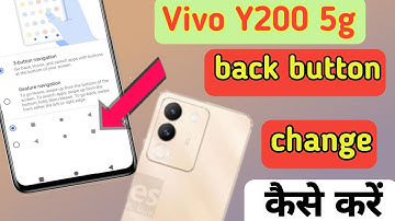 Vivo Y200 5g back button setting | Vivo Y200 me back button kaise lagaye/navigation key setting