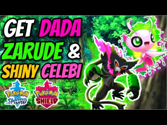 Get zarude and shiny celebi right now! on pokémon sword and shield