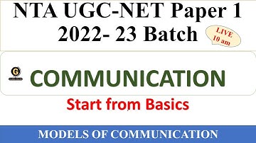 Communication-  Paper 1 -Models of Communication-  2022 - 2023 Batch NTA UGC NET Dr Triptii