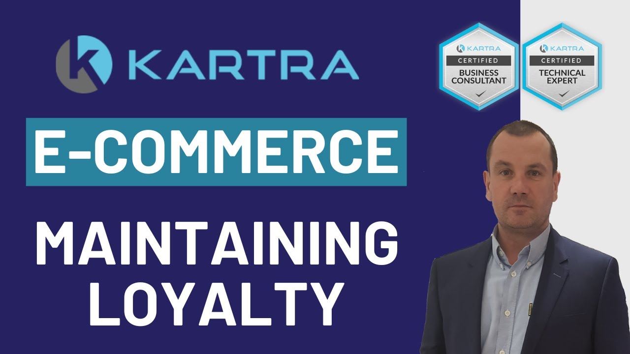 ▶️ Kartra Ecommerce | Maintaining Customer Loyalty