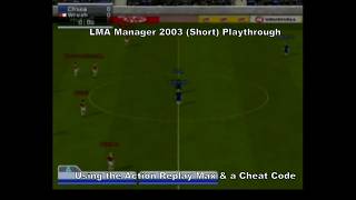 LMA Manager 2003 (Max Cash) Short Playthrough using the PS2 Action Replay Max &amp; a Cheat Code :D #PS2