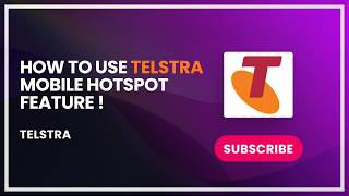 How to Use Telstra Mobile Hotspot Feature !