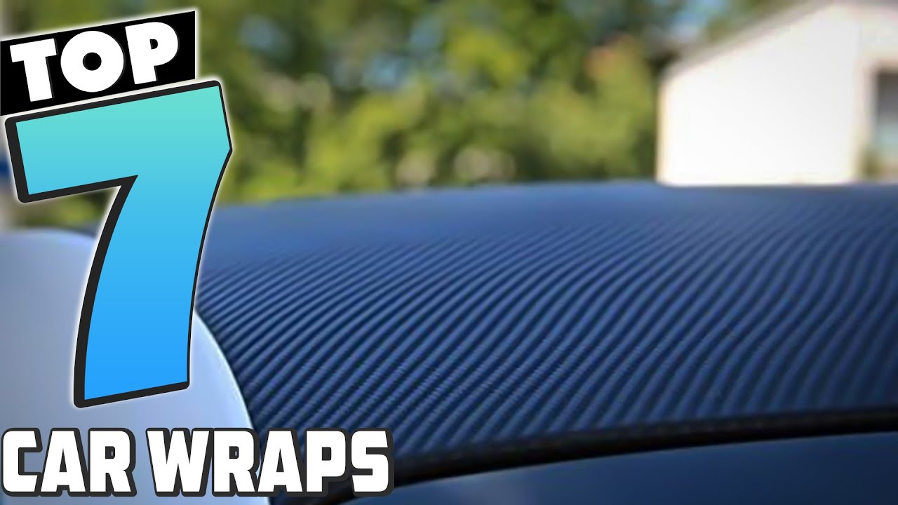 Top 7 Best Car Wraps in 2024 Expert Reviews, Our Top Choices YouTube