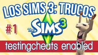 Los Sims 3 Trucos | Parte 1: Cómo usar testingcheatsenabled true (Cheats, consejos y trucos)