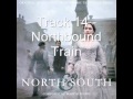 North  south soundtrack bbc 2004 track 14  northbound train