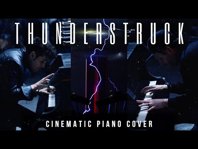 THUNDERSTRUCK (Cinematic Piano Cover) - Tommee Profitt x William Joseph class=