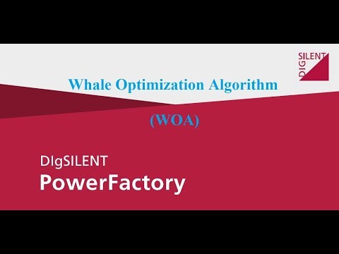 Whale Optimization Algorithm in DIgSILENT