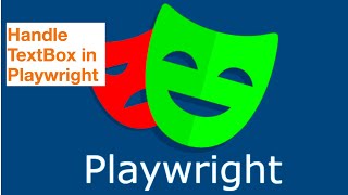 Playwright#9-HandleInputBox/HandleTextBox in Playwright #nodejs #javascript #playwright