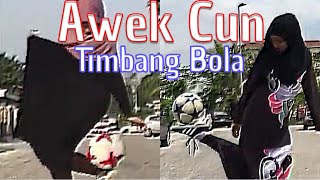 Awek Bertudung Terror Timbang Bola