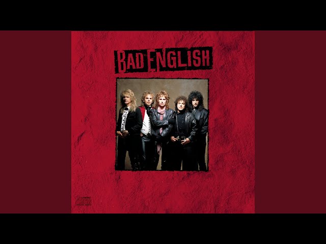 Bad English - Lay Down