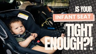 Is Your Infant Car Seat Tight Enough?
