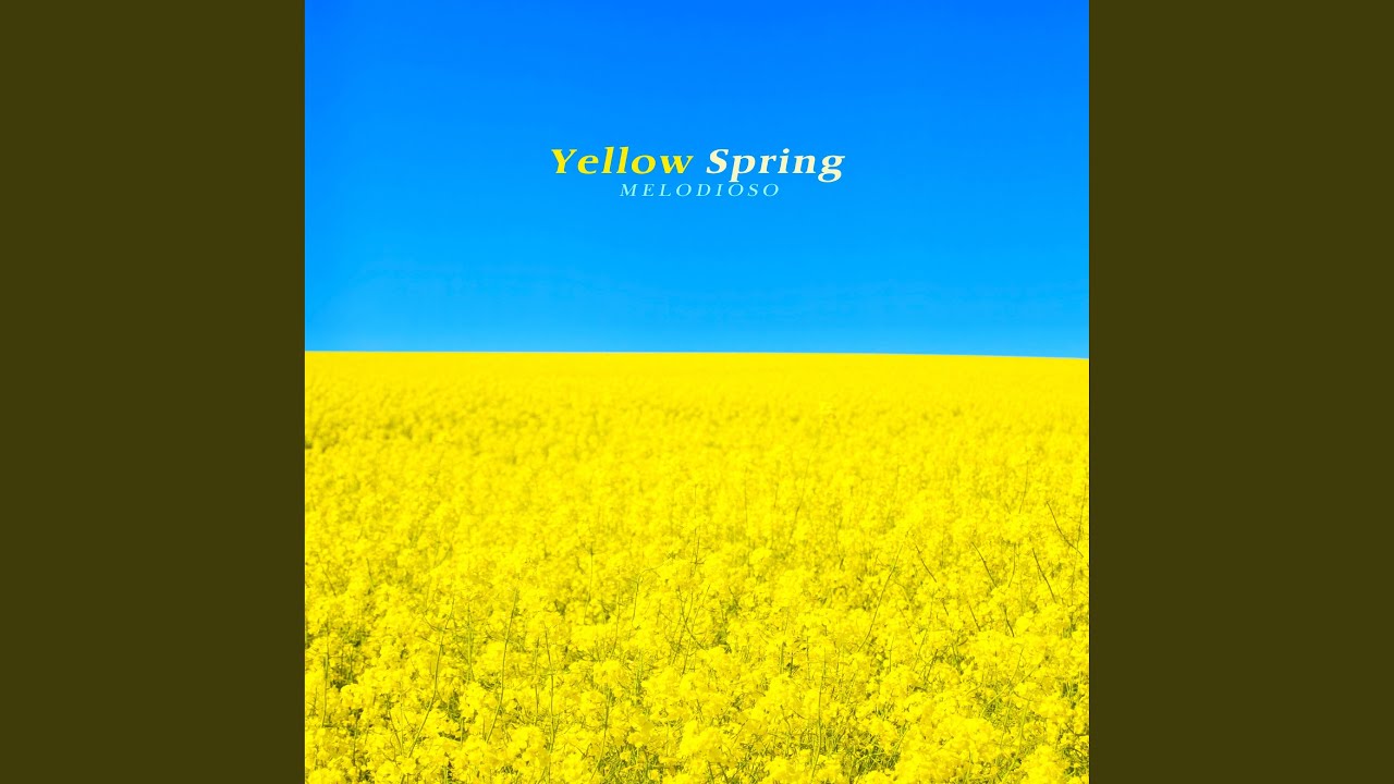 Yellow Spring adlı videoyu YouTube'da izle Yellow Spring adlı videoyu YouTube'da izle