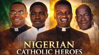 The Complete Stories of Nigerian Catholic Heroes (Martyrs) Part 3 