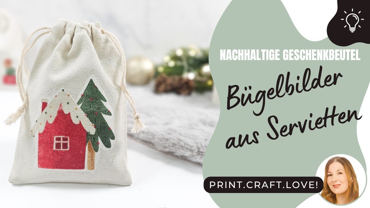 Einfach genial - Bügelbilder aus Servietten – Nachhaltige Verpackungsidee für Weihnachtsgeschenke