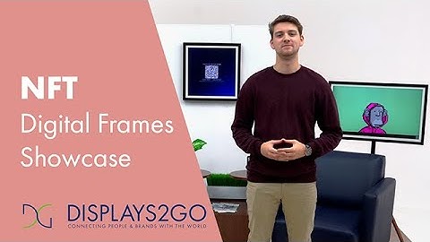 How to Display NFTs on Digital Frames | Product Demo | Displays2go®