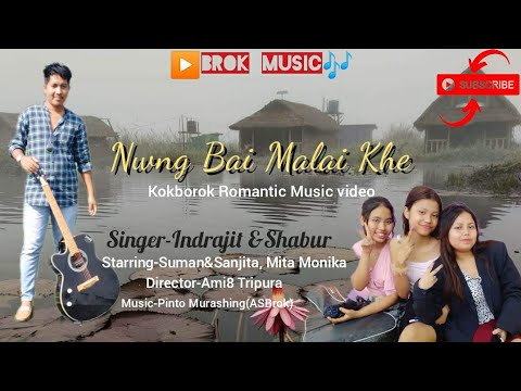 Nwng Bai Malai Khe  Kokborok romantic Full video 2023  Suman  Sanjita  Indrajit  Shabnur