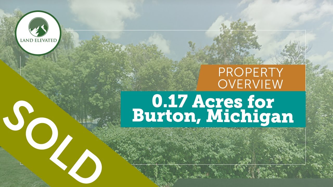 0.17 Acres for Burton, MI Property ID 6879 (RECENTLY SOLD!) YouTube