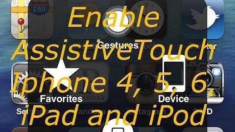 Enable AssistiveTouch on iPhone 4, 5, 6, iPad, and iPod