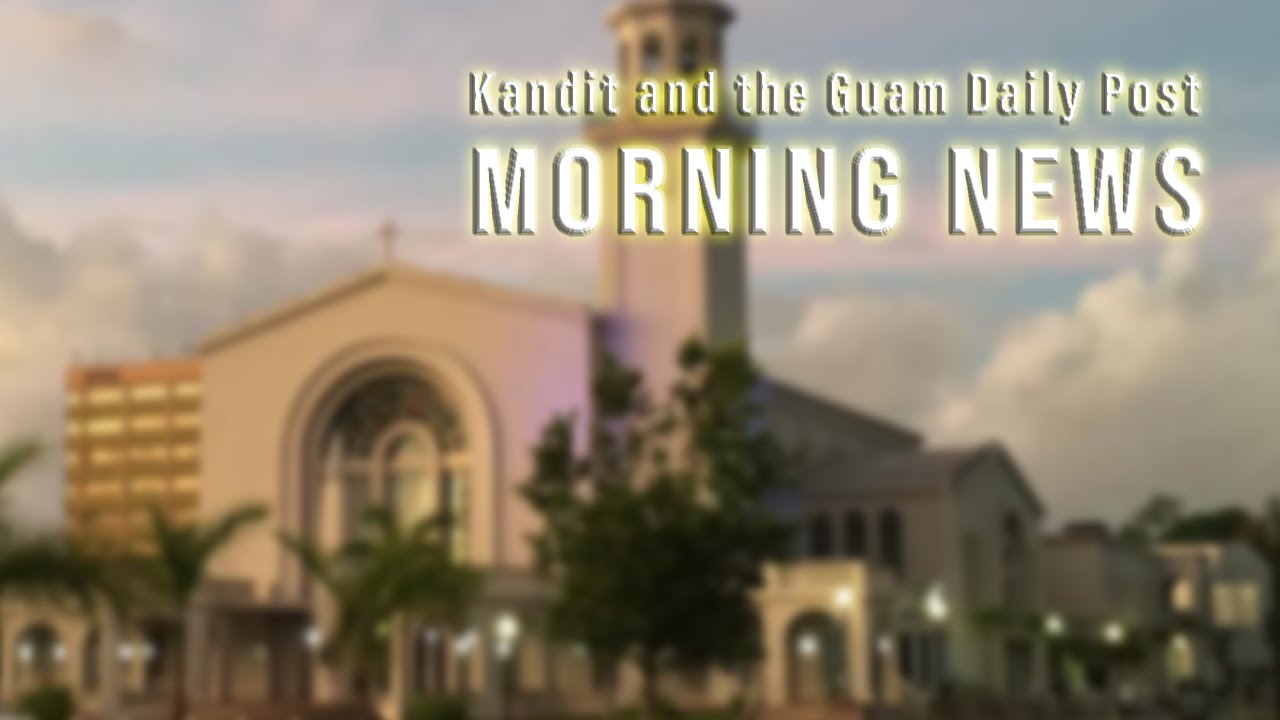 GOOD MORNING MARIANAS: Wednesday, July 13, 2022