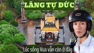 Lăng Tự Đức – Là Resort Kết Hợp Lăng Mộ Triều Nguyễn Tại Huế | Tu Duc Tomb of Nguyen Dynasty