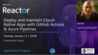 Deploy Cloud-Native Apps with GitHub Actions & Azure Pipelines