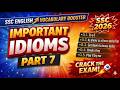 Most Important idioms for SSC 2026 aspirants Part 7 #idioms #ssc2026