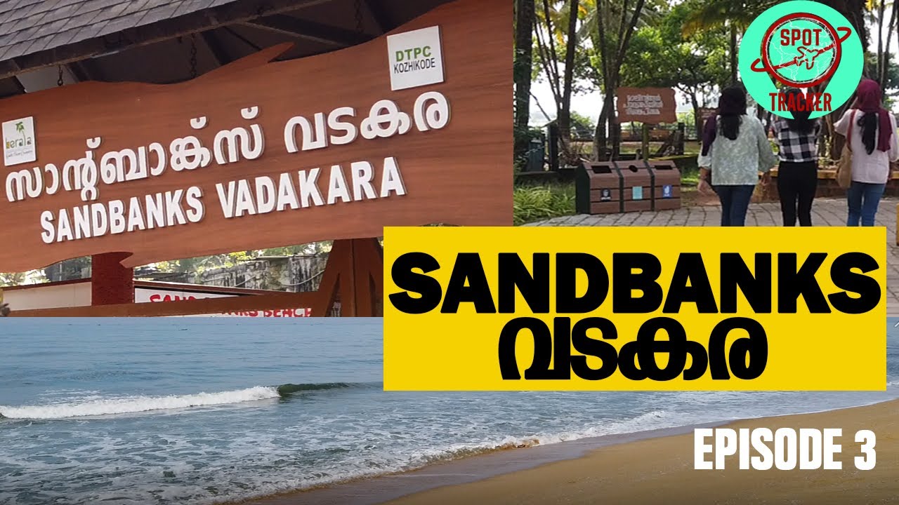Sand Banks Vadakara | Sand Banks Beach Vadakara