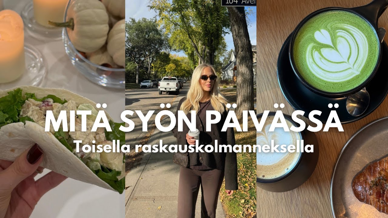 Mitä syön päivässä (toisella raskauskolmanneksella)