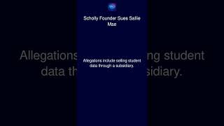 Scholly Founder Sues Sallie Mae