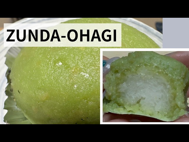 Zunda Ohagi & Green Tea | Sweet Edamame Rice Cake from Japan