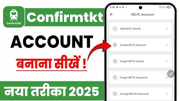 Confirmtkt app me irctc account kaise banaye | irctc account kaise banaye