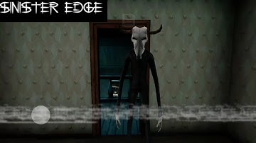 Sinister Edge : 3D Horror Game || Android/iOS Gameplay - Walkthrough